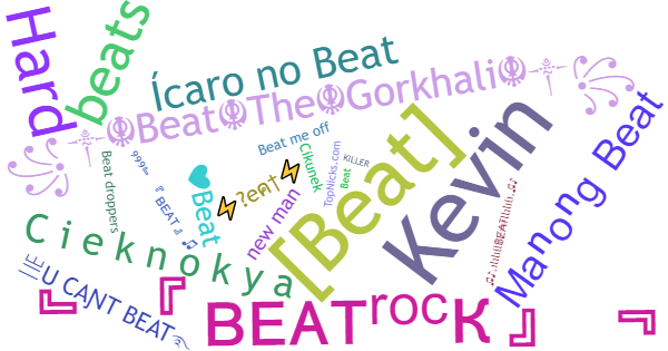 Nicknames for Beat