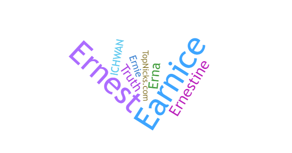 Nicknames for Earnest