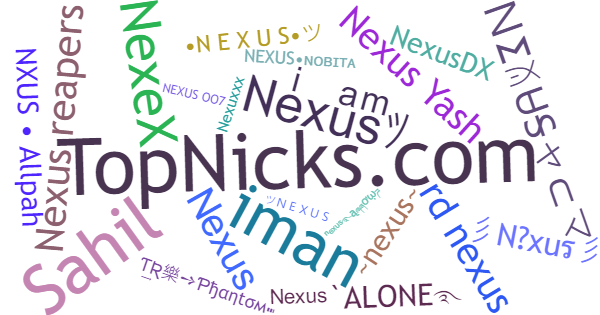 Nicknames for Nexus