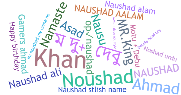 Nicknames for Naushad