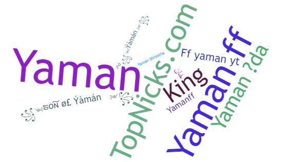 Nicknames for Yaman