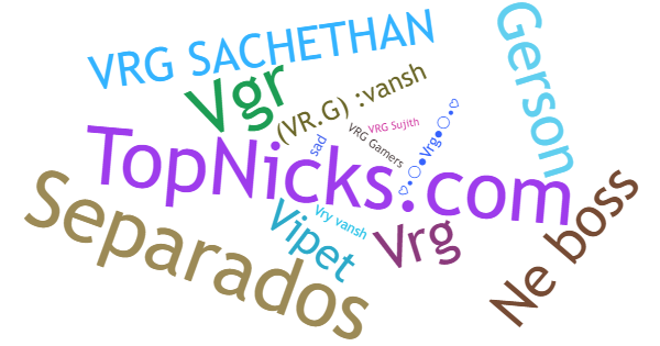 Nicknames for VRG