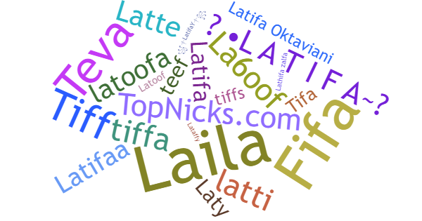 Nicknames for Latifa