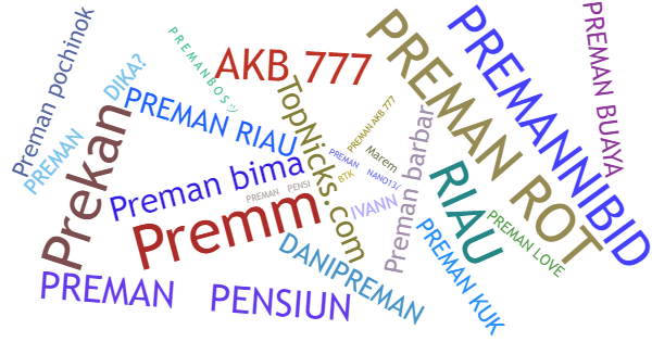 Nicknames for Preman