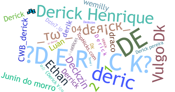 Nicknames for Derick