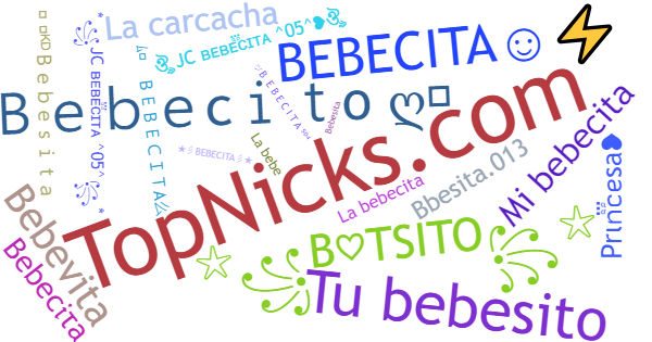 Nicknames for Bebecita