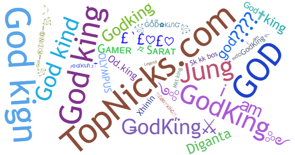 Nicknames for GodKing