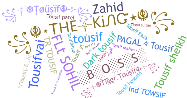 Nicknames for Tousif