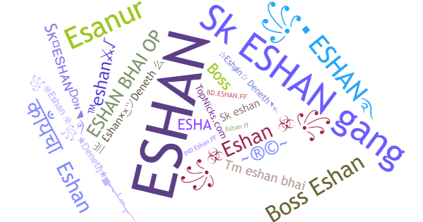 Nicknames for Eshan