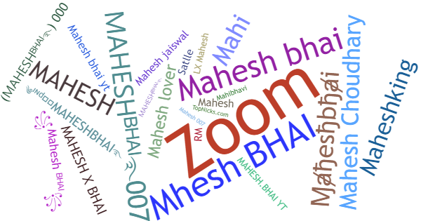 Nicknames for Maheshbhai