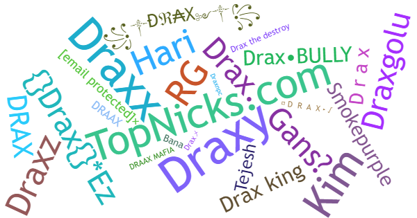 Nicknames for Drax