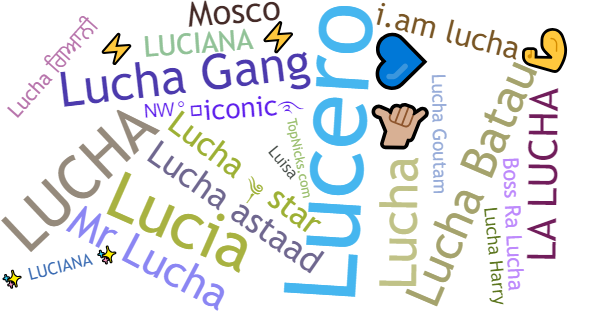 Nicknames for Lucha