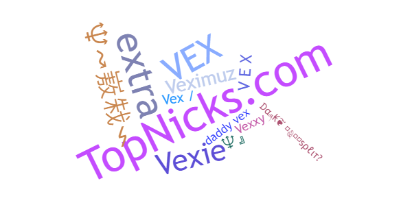 Nicknames for Vex