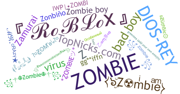 Nicknames for Zombie