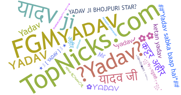 Nicknames for Yadav