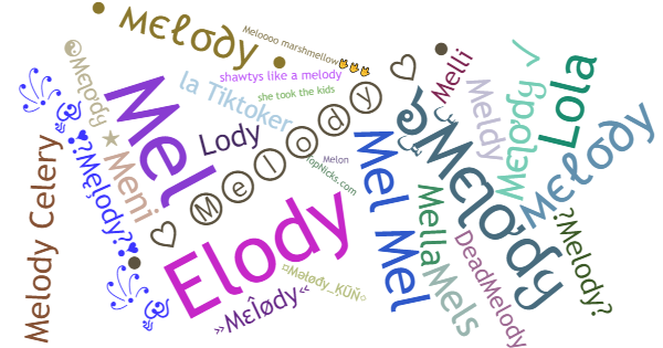 Nicknames for Melody