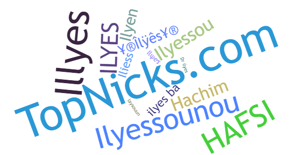 Nicknames for Ilyes