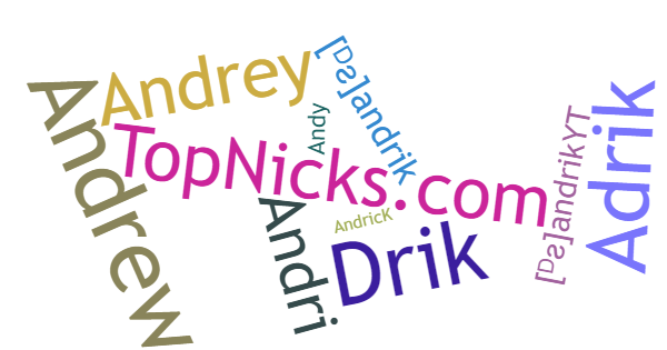 Nicknames for Andrik