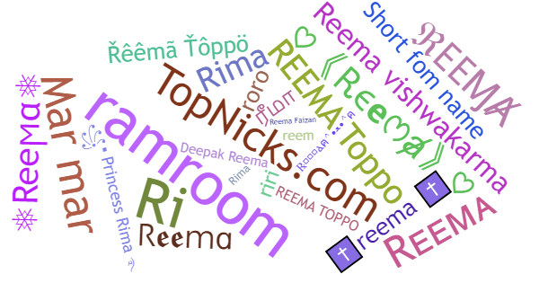 Nicknames for Reema