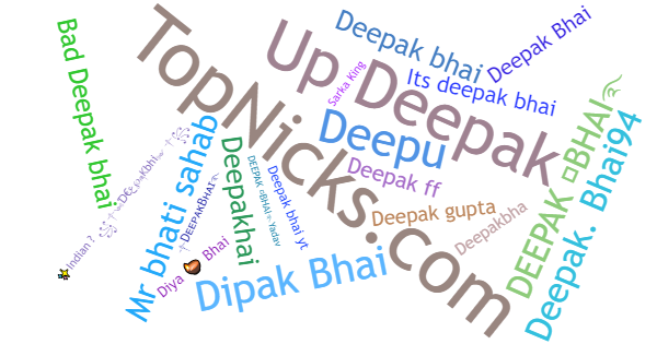 Nicknames for DeepakBhai