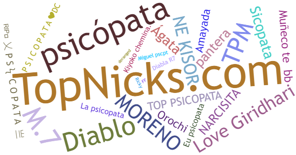 Nicknames for Psicopata