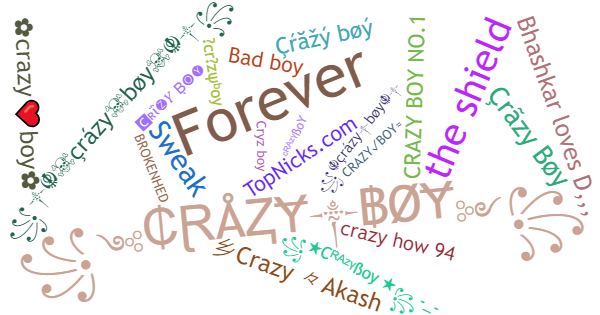 Nicknames for Crazyboy