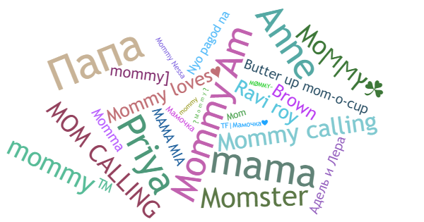 Nicknames for Mommy