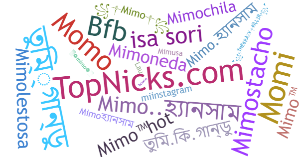 Nicknames for Mimo