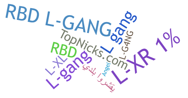 Nicknames for L-gang