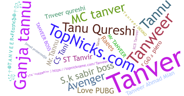 Nicknames for Tanveer