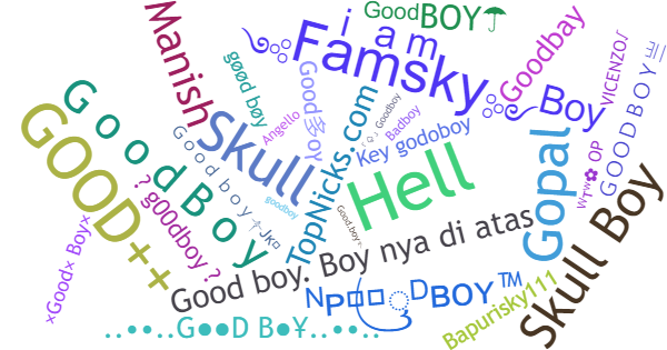 Nicknames for Goodboy