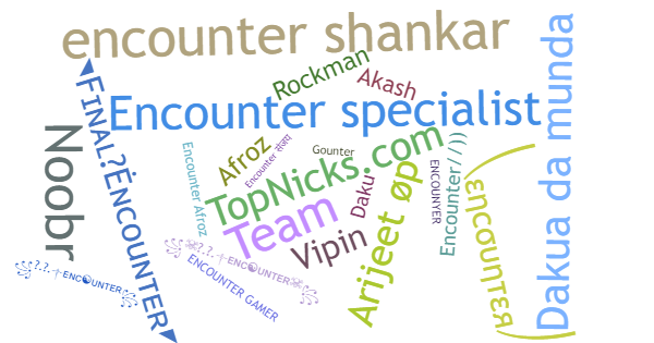 Nicknames for ENCOUNTER