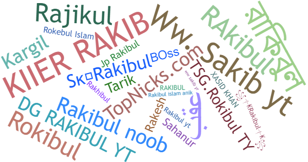 Nicknames for Rakibul