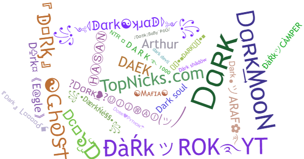 Nicknames for Dark