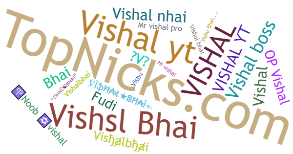 Nicknames for Vishalbhai