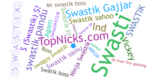 Nicknames for Swastik