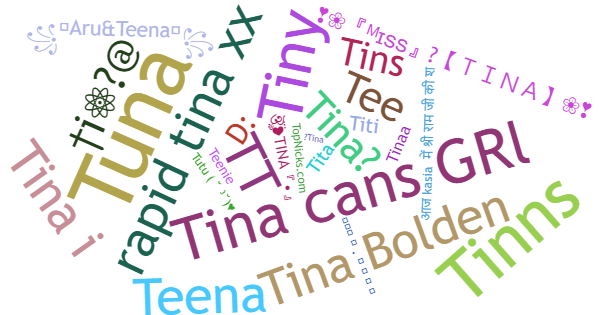 Nicknames for Tina