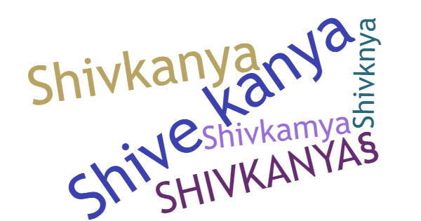 Nicknames for Shivkanya