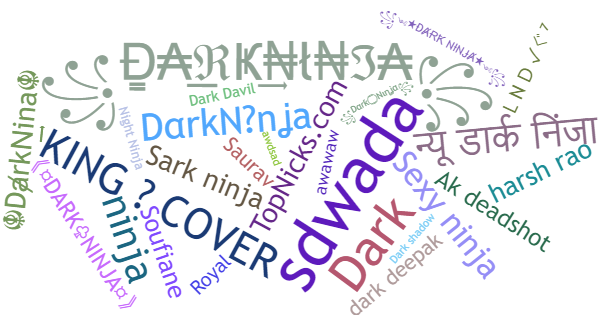 Nicknames for DarkNinja