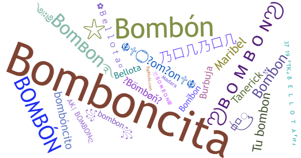 Nicknames for Bombon