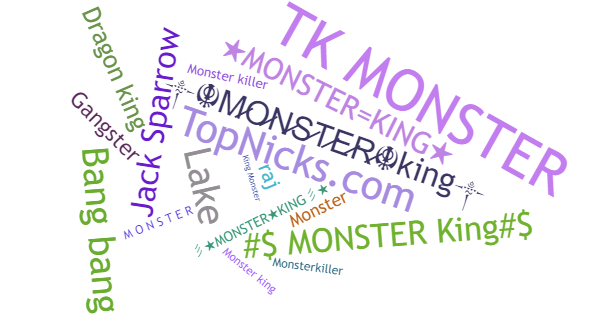 Nicknames for Monsterking