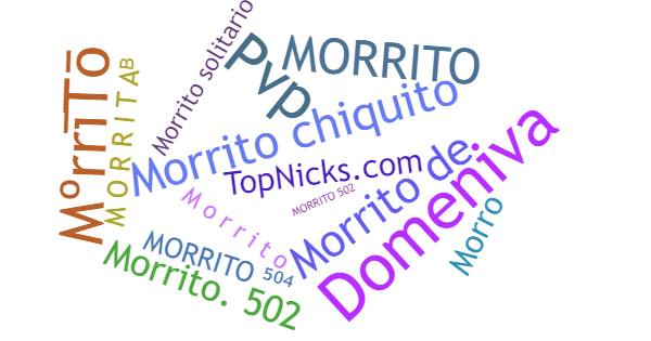 Nicknames for Morrito