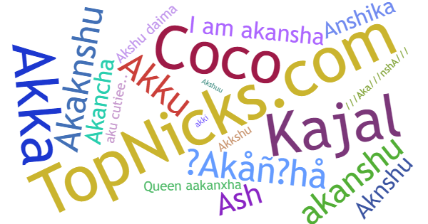 Nicknames for Akansha