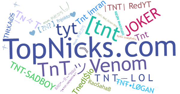 Nicknames for TnT