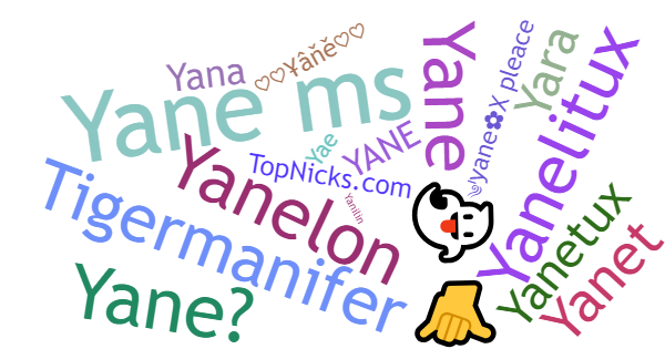 Nicknames for Yane