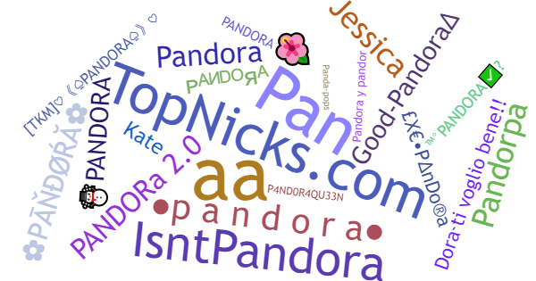 Nicknames for Pandora