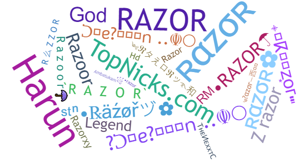 Nicknames for Razor